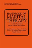 Handbook of Marital Therapy: A Positive Approach to Helping Troubled Relationships (eBook, PDF)