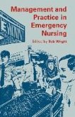 Management and Practice in Emergency Nursing (eBook, PDF)