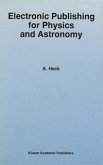 Electronic Publishing for Physics and Astronomy (eBook, PDF)