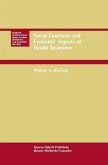 Social Functions and Economic Aspects of Health Insurance (eBook, PDF)