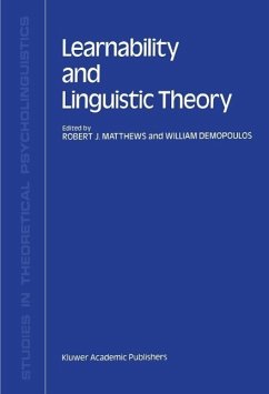 Learnability and Linguistic Theory (eBook, PDF) Learnability and Linguistic Theory (eBook, PDF)