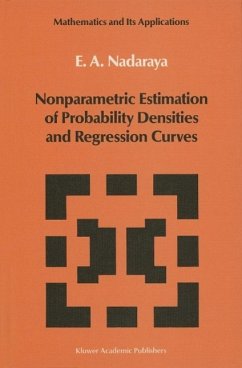 Nonparametric Estimation of Probability Densities and Regression Curves (eBook, PDF) - Nadaraya