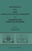 Proceedings of the First Donegani Scientific Workshop on Strategies for Computer Chemistry (eBook, PDF)