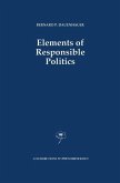 Elements of Responsible Politics (eBook, PDF)