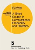 A Course in Computational Probability and Statistics (eBook, PDF)