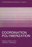 Coordination Polymerization (eBook, PDF)