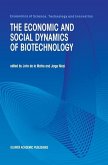 The Economic and Social Dynamics of Biotechnology (eBook, PDF)