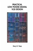Practical Low Power Digital VLSI Design (eBook, PDF)