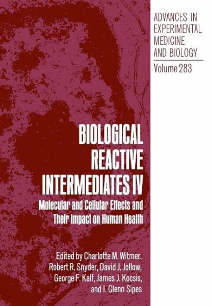 Biological Reactive Intermediates IV (eBook, PDF) Biological Reactive Intermediates IV (eBook, PDF)