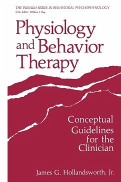 Physiology and Behavior Therapy (eBook, PDF) - Hollandsworth Jr., James G.