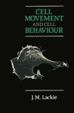 Cell Movement and Cell Behaviour (eBook, PDF) Cell Movement and Cell Behaviour (eBook, PDF)