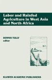 Labor and Rainfed Agriculture in West Asia and North Africa (eBook, PDF)