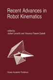 Recent Advances in Robot Kinematics (eBook, PDF)