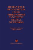 Human Face Recognition Using Third-Order Synthetic Neural Networks (eBook, PDF)