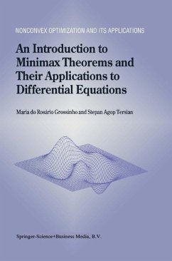 An Introduction to Minimax Theorems and Their Applications to Differential Equations (eBook, PDF) - Do Rosário Grossinho, Maria; Tersian, Stepan Agop