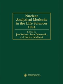 Nuclear Analytical Methods in the Life Sciences 1994 (eBook, PDF) - Kucera, Jan; Obrusník, Ivan; Sabbioni, Enrico