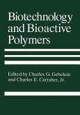 Biotechnology and Bioactive Polymers (eBook, PDF)