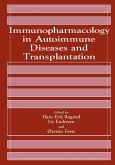 Immunopharmacology in Autoimmune Diseases and Transplantation (eBook, PDF)