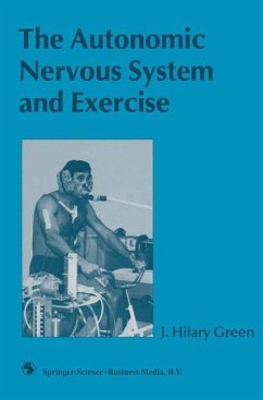 The Autonomic Nervous System and Exercise (eBook, PDF) - Green, J. Hilary