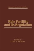 Male Fertility and Its Regulation (eBook, PDF)