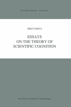 Essays on the Theory of Scientific Cognition (eBook, PDF) - Kmita, Jerzy