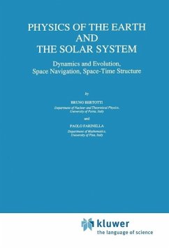 Physics of the Earth and the Solar System (eBook, PDF) - Bertotti, B.; Farinella, Paolo