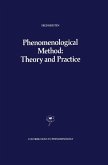 Phenomenological Method: Theory and Practice (eBook, PDF)