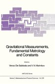 Gravitational Measurements, Fundamental Metrology and Constants (eBook, PDF)