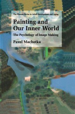 Painting and Our Inner World (eBook, PDF) - Machotka, Pavel