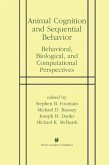 Animal Cognition and Sequential Behavior (eBook, PDF)