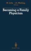 Becoming a Family Physician (eBook, PDF)