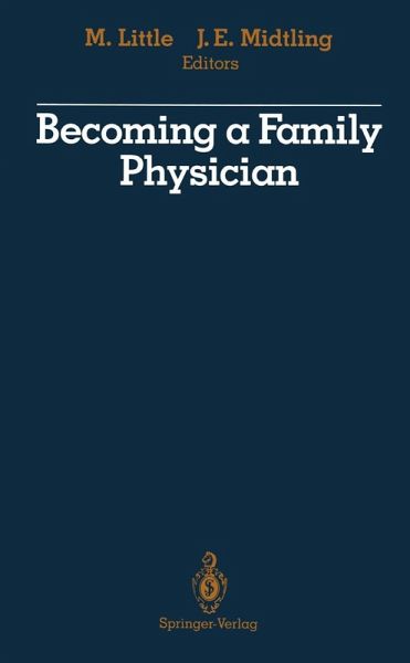 Becoming a Family Physician (eBook, PDF) Becoming a Family Physician (eBook, PDF)