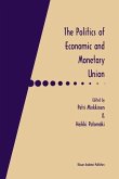 The Politics of Economic and Monetary Union (eBook, PDF)