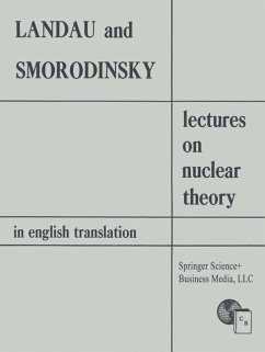 Lectures on Nuclear Theory (eBook, PDF) - Landau, Lev D.; Smorodinskii, Ya. A.