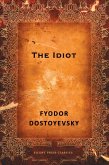 The Idiot (eBook, ePUB) The Idiot (eBook, ePUB)