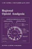 Regional Opioid Analgesia (eBook, PDF)