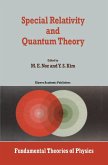 Special Relativity and Quantum Theory (eBook, PDF)