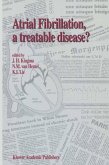 Atrial Fibrillation, a Treatable Disease? (eBook, PDF)