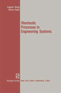 Stochastic Processes in Engineering Systems (eBook, PDF) - Wong, E.; Hajek, B.