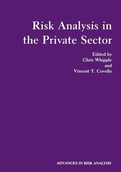 Risk Analysis in the Private Sector (eBook, PDF) - Whipple, Chris; Covello, Vincent T.