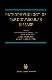 Pathophysiology of Cardiovascular Disease (eBook, PDF)