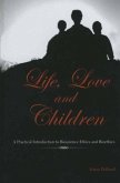 Life, Love and Children (eBook, PDF)