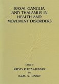 Basal Ganglia and Thalamus in Health and Movement Disorders (eBook, PDF)