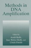 Methods in DNA Amplification (eBook, PDF)