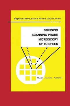 Bringing Scanning Probe Microscopy up to Speed (eBook, PDF) - Minne, Stephen C.; Manalis, Scott R.; Quate, Calvin F.