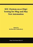 SOC (System-on-a-Chip) Testing for Plug and Play Test Automation (eBook, PDF)