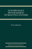 Synchronous Programming of Reactive Systems (eBook, PDF)