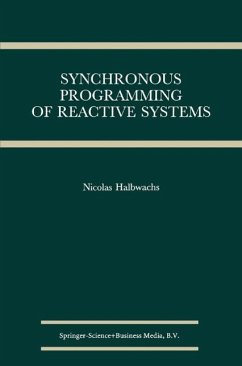 Synchronous Programming of Reactive Systems (eBook, PDF) - Halbwachs, Nicolas
