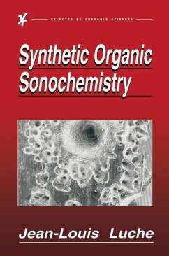 Synthetic Organic Sonochemistry (eBook, PDF) - Luche, Jean-Louis