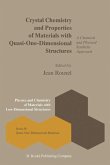 Crystal Chemistry and Properties of Materials with Quasi-One-Dimensional Structures (eBook, PDF)